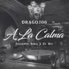 Stream & download A la Calma - Single