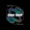 Stream & download Cheat Sheet (Single Version)