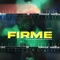 Firme - F-Cer lyrics