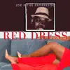 Red Dress - Single album lyrics, reviews, download