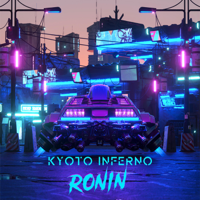 Ronin - Kyoto Inferno - EP artwork