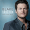 God Gave Me You - Blake Shelton