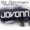 Rose rouge (Jovonn Oldskool 90s Remix Radio Edit) - St Germain lyrics