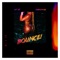 Bounce (feat. Kush Da OG) - Get Lit lyrics