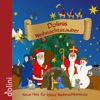 Dolinis Weihnachtszauber - Neue Hits für kleine Weihnachtsmäuse, 2020