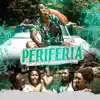 Periferia - Single album lyrics, reviews, download