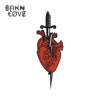 BRKN LOVE (Deluxe Edition)