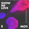 Show Me Love - Single