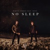 No Sleep (feat. Bonn) - Single artwork