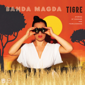 Tigre - Banda Magda