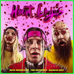 Heart Emojis - Single by Tom MacDonald, Nova Rockafeller & Brandon Hart album reviews, ratings, credits