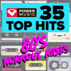 35 Top Hits - 80's Workout Mixes (Unmixed Workout Music Ideal for Gym, Jogging, Running, Cycling, Cardio and Fitness) - Power Music Workout