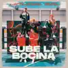 Sube la Bocina (feat. El Pope, Shelow Shaq & Lolo en el Micrófono) song lyrics