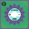 Last Christmas (feat. Faux Plums) - Single album lyrics, reviews, download