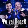 Tu Vai Rodar song lyrics