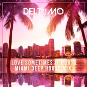 Love Sometimes It Hurts (Miami Deep House Extended Mix) artwork