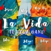 La Vida - Single