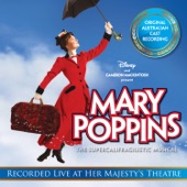 Original Australian Cast of Mary Poppins - Let's Go Fly A Kite