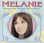 Melanie - Look What They've Done To My Song, Ma