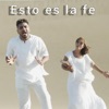 Esto Es La Fe - Single