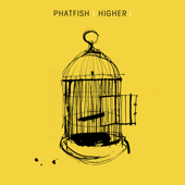 Higher (feat. Lou Fellingham) - Phatfish