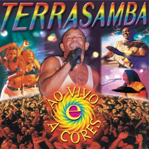 Terra Samba - Terra Samba: Ao Vivo e a Cores - Zortam Music