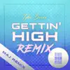 Gettin' High (Maj Remix) - Single album lyrics, reviews, download