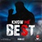 Know Me Best - Roblez lyrics