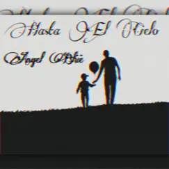 Hasta El Cielo - Single by Angel Blue album reviews, ratings, credits