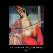 Anthology of Qajar Music, Vol. 1 artwork