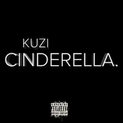 Cinderella - Single by Kuzi album reviews, ratings, credits