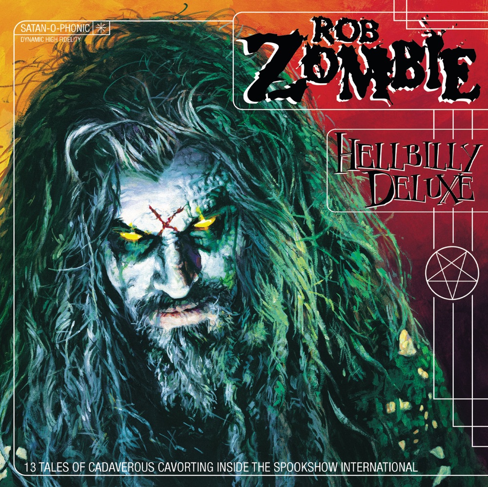 Hellbilly Deluxe by Rob Zombie
