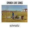 Schmaltz album lyrics, reviews, download