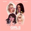 Girls (feat. Cardi B, Bebe Rexha & Charli XCX) [Martin Jensen Remix] - Single, 2018