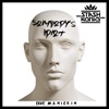 Somebody's Idiot (feat. Manickin) - Single