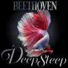 Stream & download Beethoven Deep Sleep