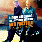 Mio fratello (feat. Rosario Fiorello) [Beach Version] artwork