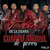 Cuando Anduve De Perro - Single album lyrics, reviews, download
