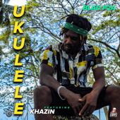 Ukulele (feat. Khazin)