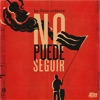 No Puede Seguir - Single