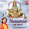 Avinash Karn - Hanuman Tumhe Aana Hai