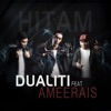 Dualiti & Ameerais (Ameer Forteen) - Hitam (feat. Ameerais)
