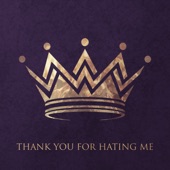 Thank You for Hating Me artwork