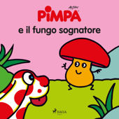 Pimpa e il fungo sognatore - Altan