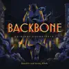 Stream & download Backbone (Original Game Soundtrack)