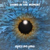 Living in the Moment - Single