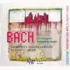 Bach: Concerti a Violino Certato (BWV 1041, 1042, 1052 & 1056) album lyrics, reviews, download