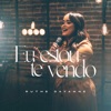 Eu Estou Te Vendo - Single