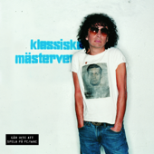 Klassiska mästerverk - Magnus Uggla