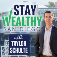 Stay Wealthy San Diego podcast